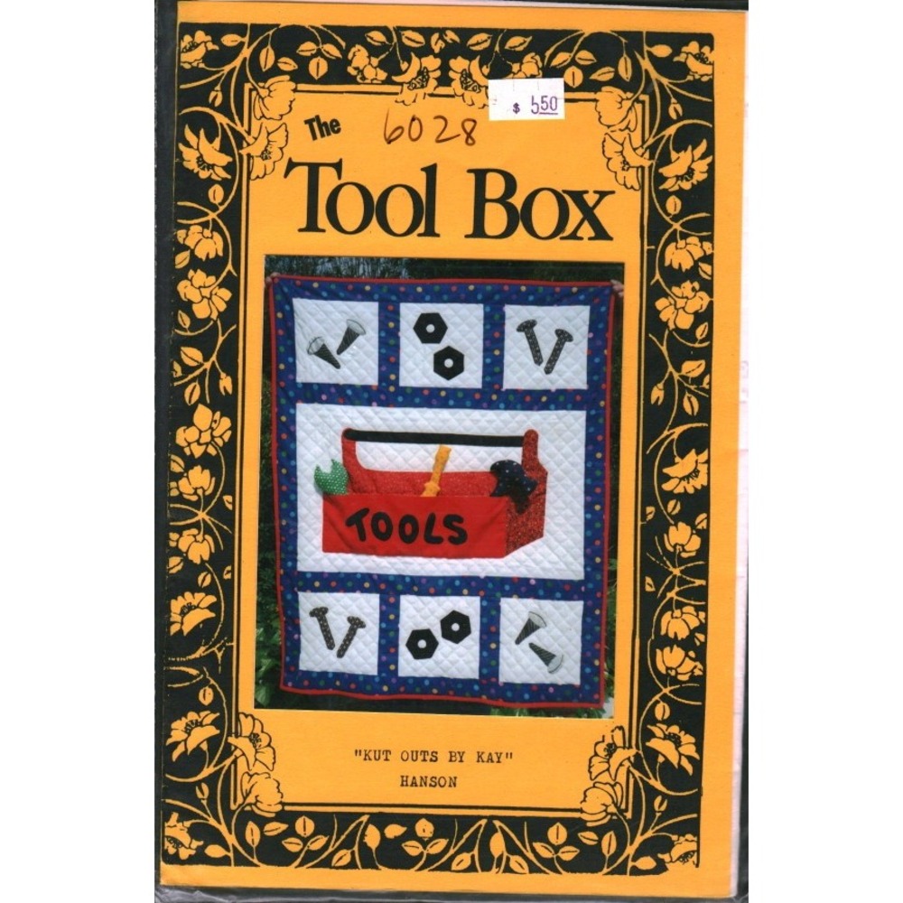 Vintage Kut Outs by Kay Hanson The Tool Box Quilt Pattern 6028 Tool Theme 32x39